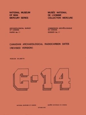 cover image of Canadian Archaeological Radiocarbon Dates
